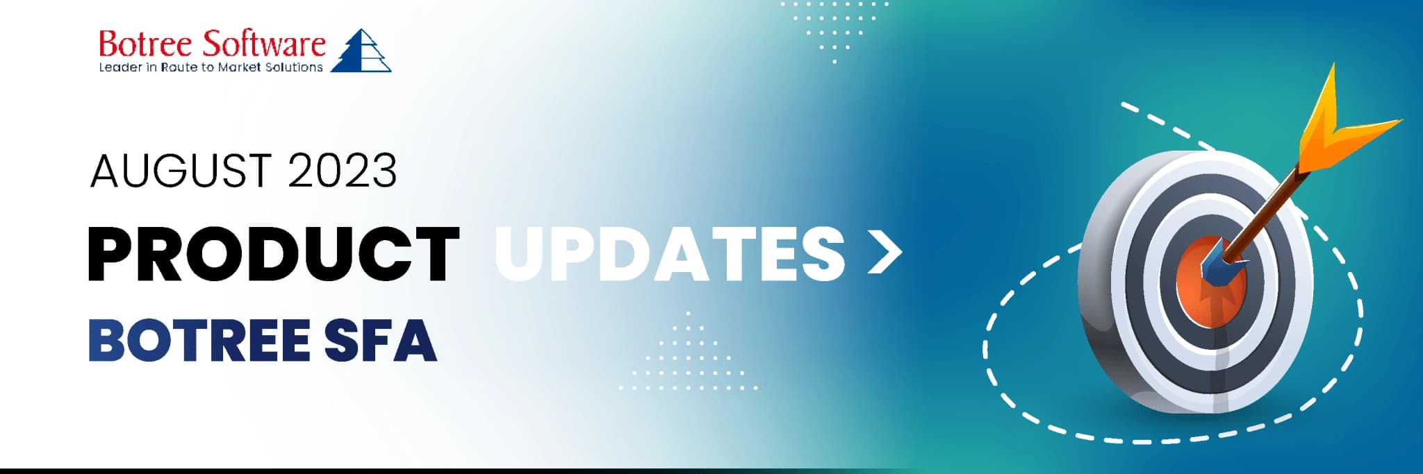 What’s New in Botree SFA: Beat Locking, Email-based OTP Verification, Route Summary Report, FOC Management, and More