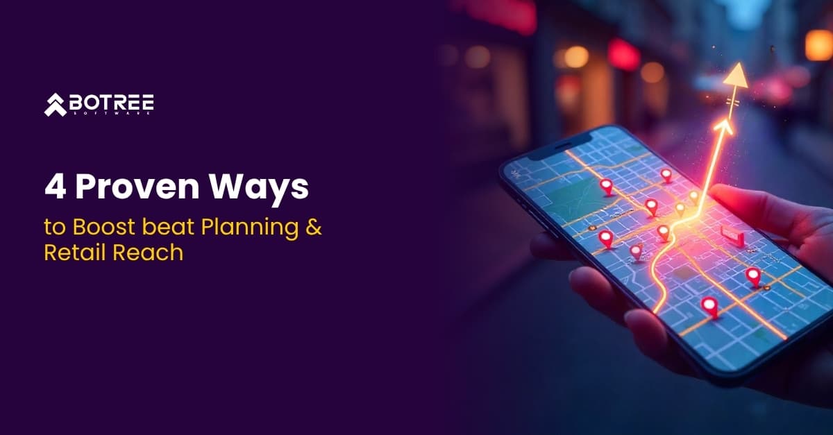 4 Proven Ways to Boost Sales beat Planning and Retail Reach