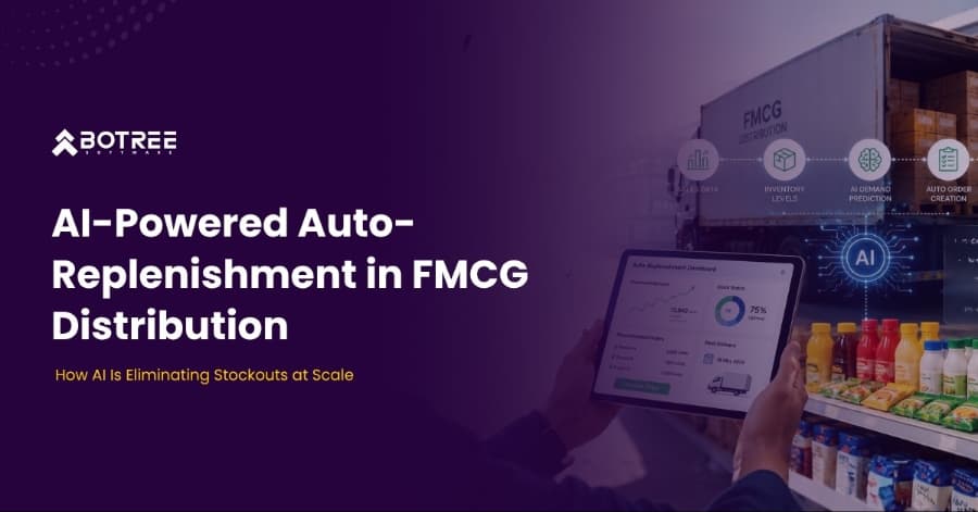 AI-Powered Auto-Replenishment in FMCG Distribution: How AI Is Eliminating Stockouts at Scale