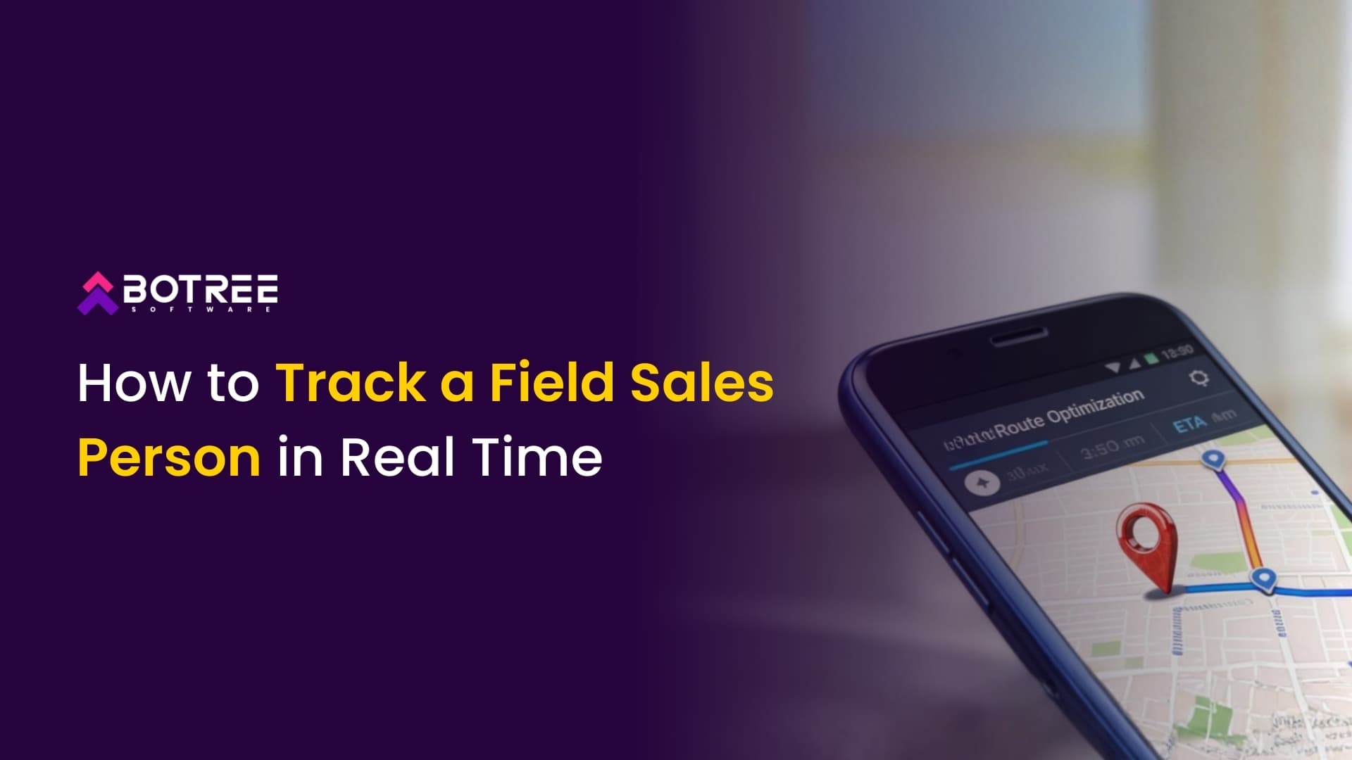 How to Track a Field Sales Person in Real Time